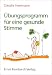 Used : &Uuml;bungsprogramm f&uuml;r eine gesunde Stimme
