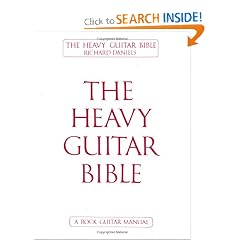 The Heavy Guitar Bible: A Rock Guitar Instruction Manual