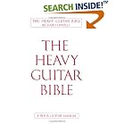 The Heavy Guitar Bible: A Rock Guitar Instruction Manual by Richard Daniels