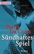 S�ndhaftes Spiel.