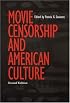 Movie Censorship And American Culture
