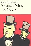 Cover of Young Men In Spats by Sir P G Wodehouse 1841591181