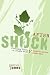 Pattrice Jones: Aftershock: Confronting Trauma in a Violent World, a Guide for Activists and Their Allies (Flashpoint)