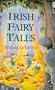 Irish Fairy Tales