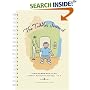 The Toddler Journal: A Week-by-Week Guide to Your Toddler's Development from Ages 1 to 3