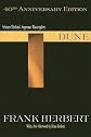 Dune, 40th Anniversary Edition (Dune Chronicles, Book 1)