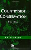 Countryside Conservation: Land Ecology, Planning and Management
