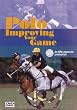 Polo - Improving Your Game