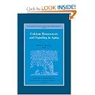 Calcium Homeostasis and Signaling in Aging, Volume 10 (Advances in Cell Aging and... by M.P. Mattson