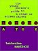 Acting A to Z: The Young Person's Guide to a Stage or Screen Career