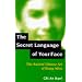 The Secret Language of Your Face: Ancient Chinese Art of Siang Mien