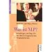 Was ist NLP?: Grundlagen und Begriffe des Neuro-Linguistischen Programmierens