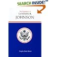 The Presidency of Lyndon B. Johnson (American Presidency Series) by Vaughn Davis Bornet