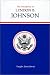 The Presidency of Lyndon B. Johnson (American Presidency Series)