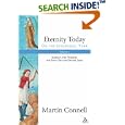 Eternity Today: On the Liturgical Year: On God And Time, Advent, Christmas, Epiphany, Candlemas by Martin Connell