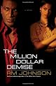 The Million Dollar Demise