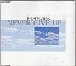 Never Give Up
