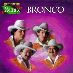 Bronco - Serie Retrato - Zortam Music