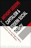 Capitalism and Modern Social Theory: An Analysis of the Writings of Marx, Durkheim and Max Weber