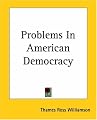 Problems In American Democracy