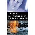 La longue nuit du sans-sommeil