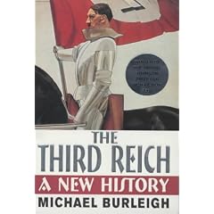 The Third Reich: A New History