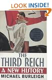 The Third Reich: A New History