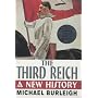 The Third Reich: A New History