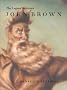 John Brown: The Legend Revisited