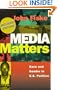 Media Matters: Race and Gender in U.S. Politics