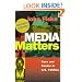 Media Matters: Race and Gender in U.S. Politics