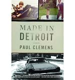 Produkt-Bild: (MADE IN DETROIT: A SOUTH OF 8-MILE MEMOIR) BY Clemens, Paul(Author)Paperback Oct-2006