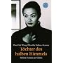 T�chter des halben Himmels. Sieben Frauen aus China.