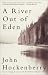 A River Out of Eden