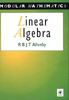 Linear Algebra (Modular Mathematics Series) (Modular Mathematics Series)