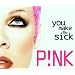 You Make Me Sick