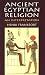 Book Ancient Egyptian Religion: An Interpretation