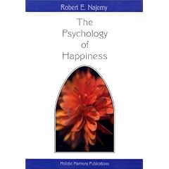 The Psychology of Happiness: Understanding Our Selves and Others