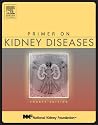 Primer on Kidney Diseases (Greenberg, Primer on Kidney)