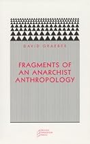 Fragments of an Anarchist Anthropology