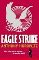 Eagle Strike (Alex Rider 4)