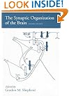 The Synaptic Organization of the Brain