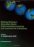 Making Distance Education Work: Understanding Learning and Learners At a Distance
