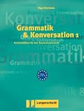Grammatik und Konversation: Arbeitsblätter für den Deutschunterricht