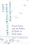 Ritual Poetry and the Politics of Death in Early Japan