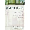 Beyond Belief: Science, Faith and Ethical Challenges