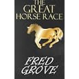 The Great Horse Race (G K Hall Large Print Western Series) by  Fred Grove