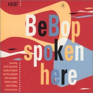 CD-Charts  Music : Bebop Spoken Here