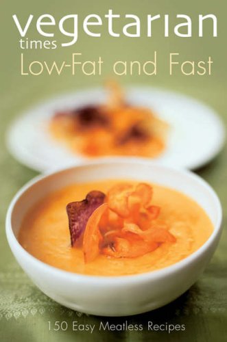 Buy "Vegetarian Times" Low-fat and Fast (Vegetarian Times , No 1) online at Discounted New and Used prices. Delivered to your door with Off-The-Bookshelf.