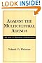 Against the Multicultural...